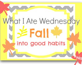 What I Ate Wednesday #47 