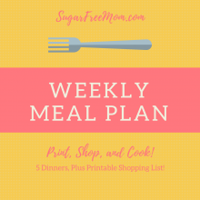 4 Weekly Low Carb Family Dinner Menu Plans