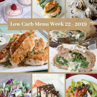 Low Carb Menu Week 22 - 2019 Pinterest