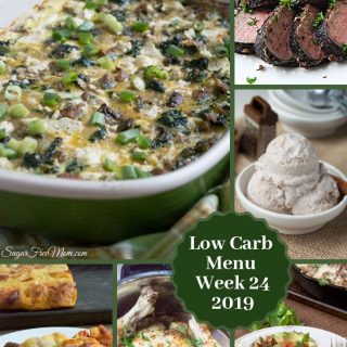 Low Carb Menu Week 24 - 2019 Pinterest