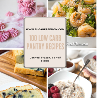 Low Carb Pantry Recipes (Canned, Frozen and Shelf Stable)
