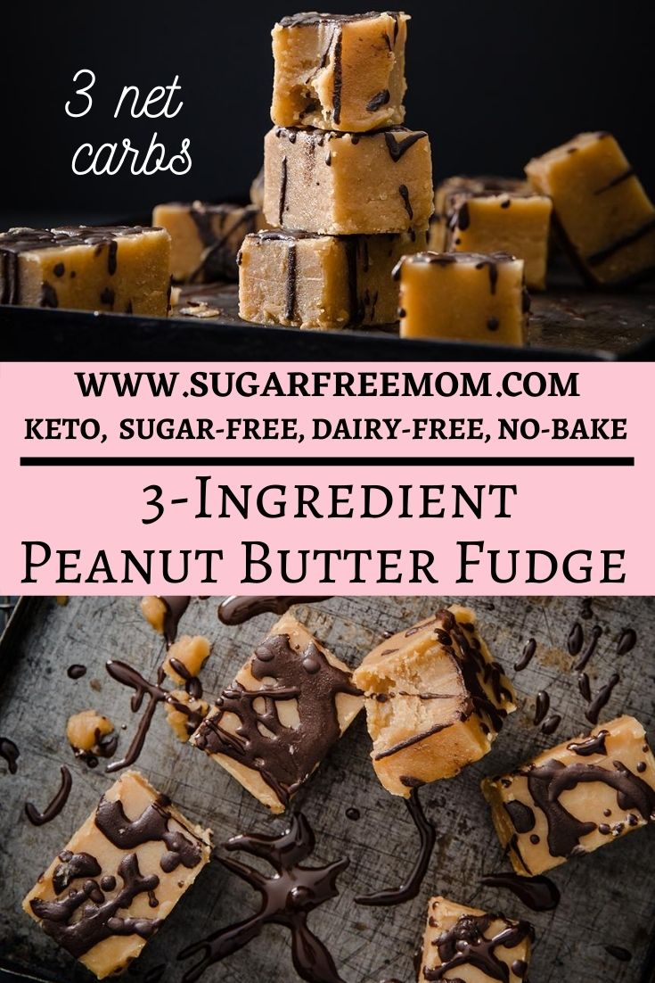 3 Ingredient Sugar-Free Peanut Butter Fudge