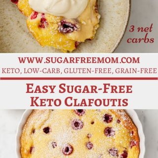 Easy Sugar Free Keto Clafoutis with Raspberries (Low Carb, Gluten Free)