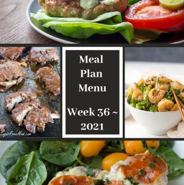 Meal Plan Menu Week 36 2021 - Pinterest