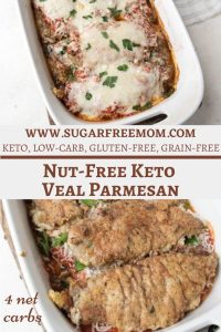 Keto Veal Parmesan (Nut Free, Gluten Free)