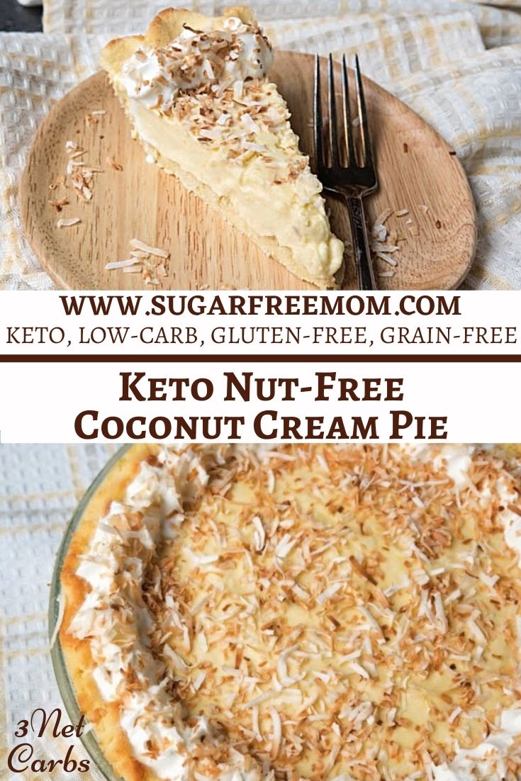 Sugar Free Keto Coconut Cream Pie (Nut Free)