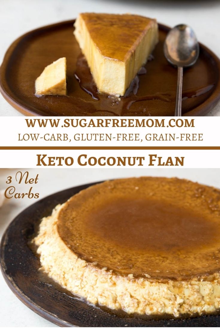 Sugar Free Keto Coconut Flan {Dairy Free & Gluten Free}
