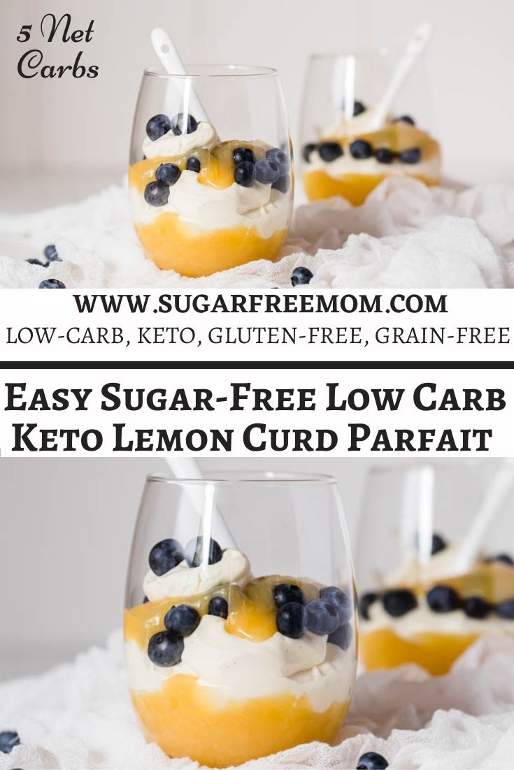 Easy Sugar-Free Low Carb Keto Lemon Curd Parfait
