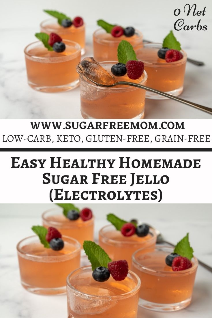 Easy Healthy Homemade Sugar Free Jello (Electrolytes)