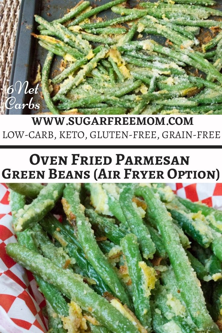 Oven Fried Parmesan Green Beans (Air Fryer Option)