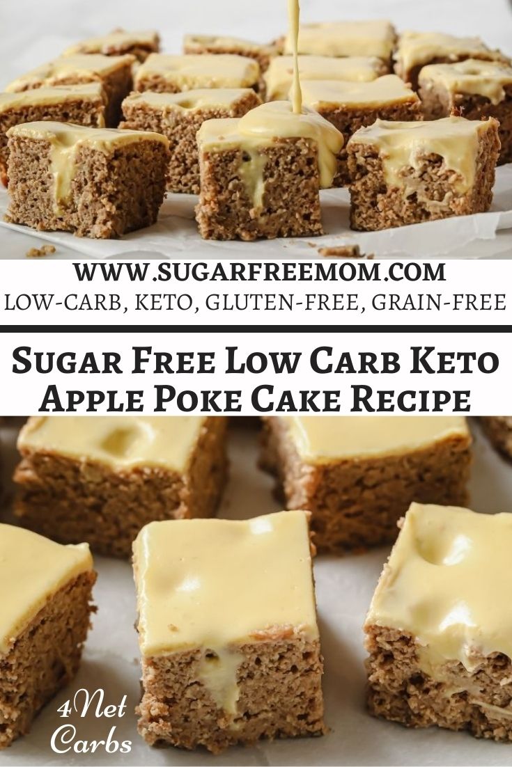 Sugar Free Low Carb Keto Apple Poke Cake Recipe