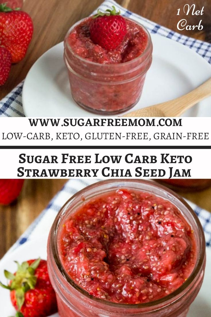 Sugar Free Low Carb Keto Strawberry Chia Seed Jam