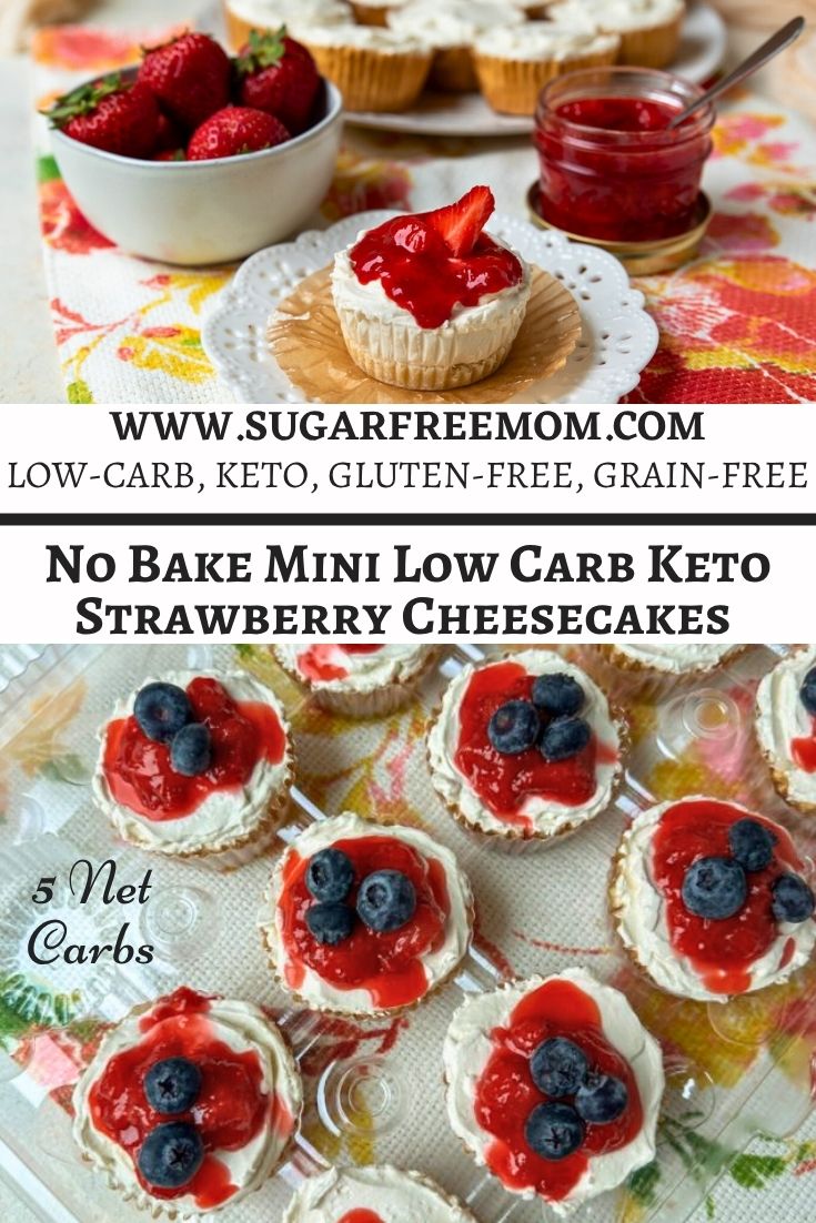 No Bake Mini Low Carb Keto Strawberry Cheesecakes