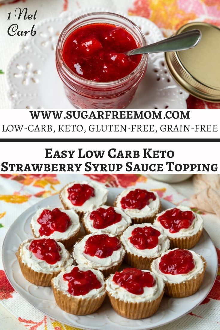 Easy Low Carb Keto Strawberry Syrup Sauce Topping