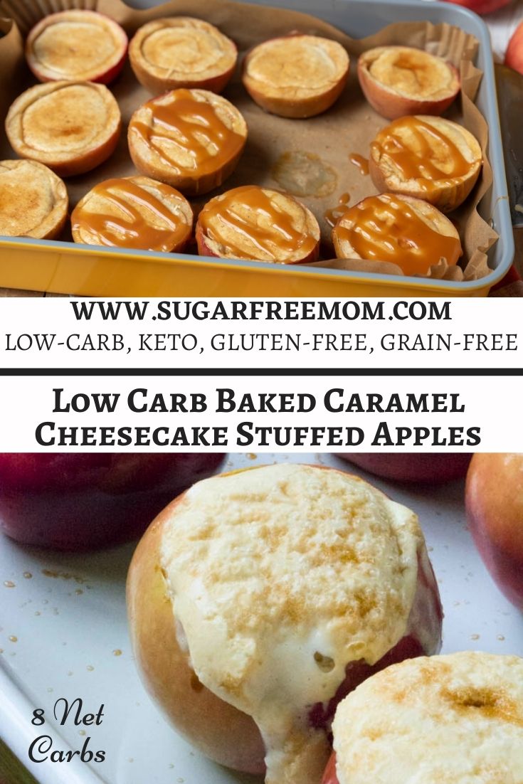 Low Carb Baked Caramel Cheesecake Stuffed Apples