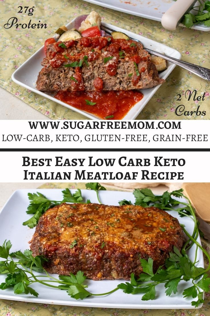 Best Easy Low Carb Keto Italian Meatloaf