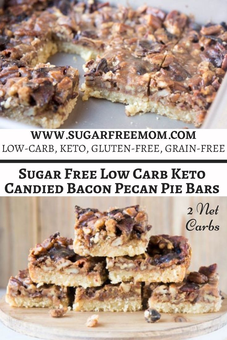 Sugar Free Low Carb Keto Candied bacon Pecan Pie Bars