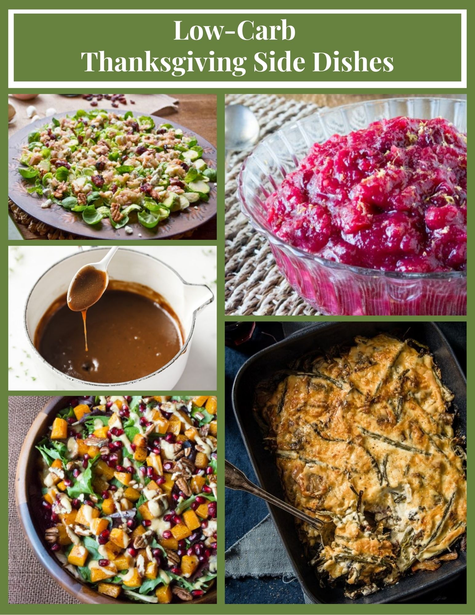 Low Carb Thanksgiving sides