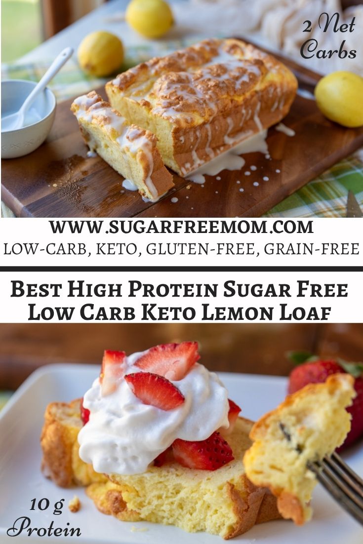 Best High Protein Sugar Free Low Carb Keto Lemon Loaf