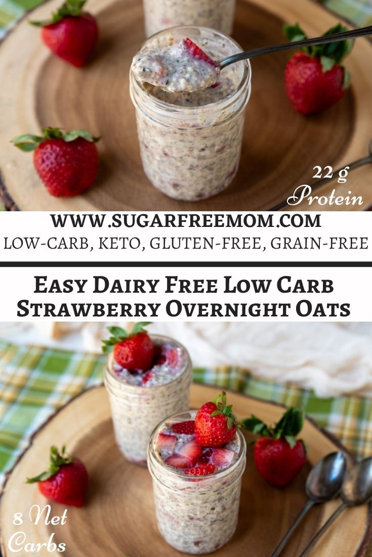 Easy Dairy Free Low Carb Strawberry Overnight Oats